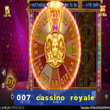 007 cassino royale filme completo dublado youtube